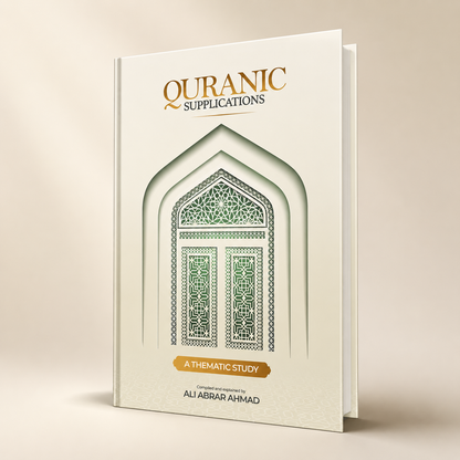 Quranic Supplications: A Thematic Study